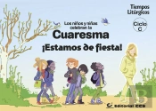 Los Niños Y Niñas Celebran La Cuaresma 2016. Ciclo C