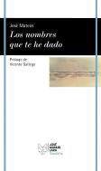 Los Nombres Que Te He Dado