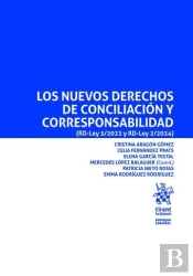 Los Nuevos Derechos De Conciliacion Y Corresponsabilidad (Rd-Ley