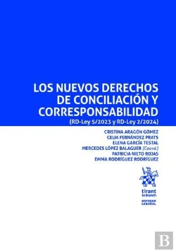 Bertrand.pt - Los Nuevos Derechos De Conciliacion Y Corresponsabilidad (Rd-Ley