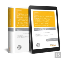 Bertrand.pt - Los Nuevos Escenarios En Las Relaciones Internacionales; Retos, Amenazas Y Oportunidades (Papel + E-