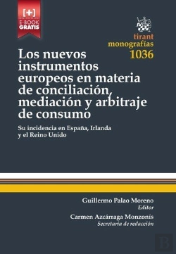 Bertrand.pt - Los Nuevos Instrumentos Europeos En Materia De Conciliación, Mediación Y Arbitraje De Consumo