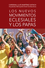 Los Nuevos Movimientos Eclesiales Y Los Papas