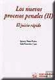 Los Nuevos Procesos Penales (Ii) El Juicio Rápido