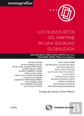 Los Nuevos Retos Del Arbitraje En Una Sociedad Globalizada