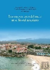 Los Nuevos Usos Del Suelo En El Litoral Asturiano