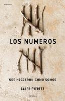 Los Números Nos Hicieron Como Somos