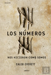 Los Numeros Nos Hicieron Como Somos