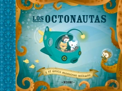 Bertrand.pt - Los Octonautas Y El Unico Monstruo Solitario