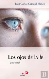 Los Ojos De La Fe