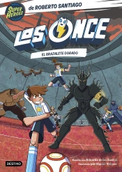 Los Once 10. El Brazalete Dorado