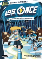 Los Once 5. El Lateral Izquierdo Más Rápido Del Mundo