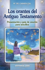 Los Orantes Del Antiguo Testamento