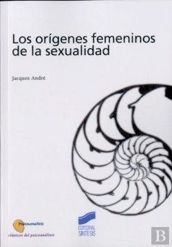 Bertrand.pt - Los Or¡Genes Femeninos De La Sexualidad