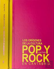 Los Origenes De La Cultura Pop Y Rock En Cantabria