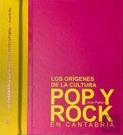 Los Origenes De La Cultura Pop Y Rock En Cantabria