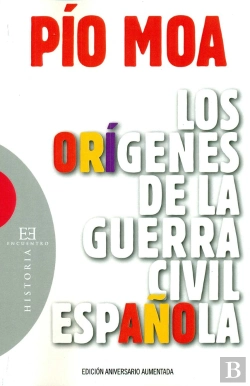 Bertrand.pt - Los Origenes De La Guerra Civil Española