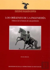 Los Orígenes De La Ingeniería
