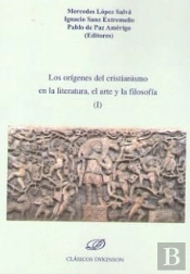 Los Orígenes Del Cristianismo En La Literatura, El Arte Y La Filosofía