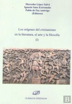 Bertrand.pt - Los Orígenes Del Cristianismo En La Literatura, El Arte Y La Filosofía
