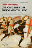 Los Orígenes Del Fundamentalismo En El Judaísmo, El Cristianismo Y El Islam