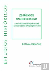 Los Origenes Del Ministerio De Hacienda