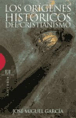 Bertrand.pt - Los Orígenes Históricos Del Cristianismo