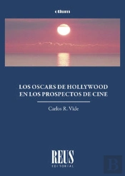 Los Oscars De Hollywood En Los Prospectos De Cine