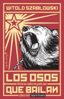 Los Osos Que Bailan