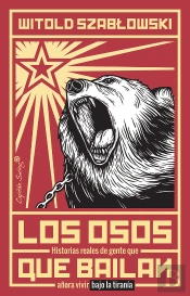 Los Osos Que Bailan