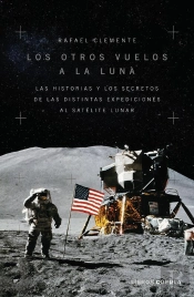 Los Otros Vuelos A La Luna