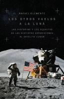 Los Otros Vuelos A La Luna