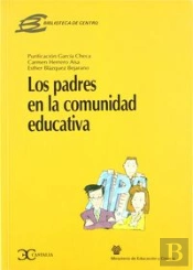 Los Padres En La Comunidad Educativa .