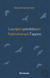 Los Pájaros Perdidos De Rabindranath Tagore