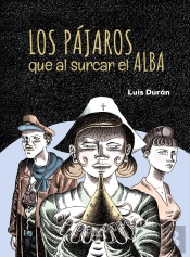 Los Pajaros Que Al Surcar El Alba