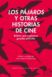 Los Pajaros Y Otras Historias De Cine