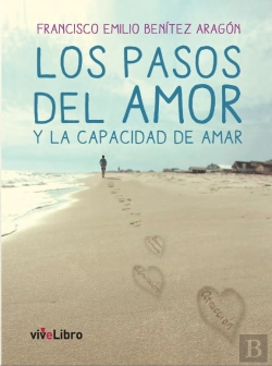Bertrand.pt - Los Pasos Del Amor Y La Capacidad De Amar