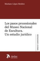 Los Pasos Procesionales Del Museo Nacional De Escultura Un