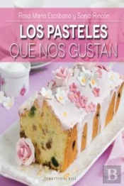 Los Pasteles Que Nos Gustan