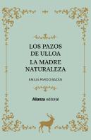Los Pazos De Ulloa. La Madre Naturaleza