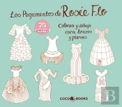 Los Pegamentos De Rosie Flo