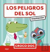 Los Peligros Del Sol. Insolacion