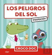 Los Peligros Del Sol. Insolacion