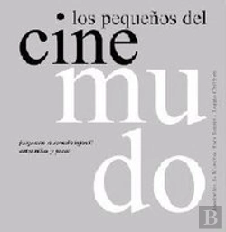 Bertrand.pt - Los Pequeños Del Cine Mudo
