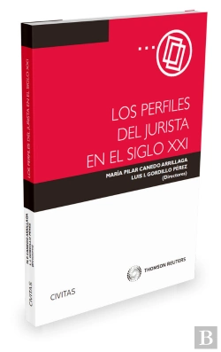 Bertrand.pt - Los Perfiles Del Jurista En El Siglo Xxi