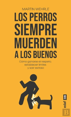 Bertrand.pt - Los Perros Siempre Muerden A Los Buenos