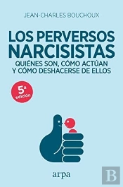 Los Perversos Narcisistas