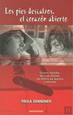 Bertrand.pt - Los Pies Descalzos, El Corazón Abierto