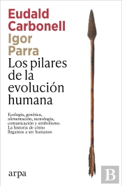 Los Pilares De La Evolucion Humana