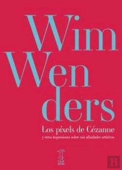 Bertrand.pt - Los Pixels De Cézanne Y Otras Impresiones Sobre Mis Afinidades Art¡Sticas